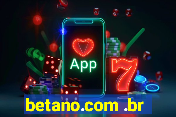 betano.com .br